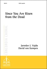 Since You Are Risen from the Dead SATB choral sheet music cover